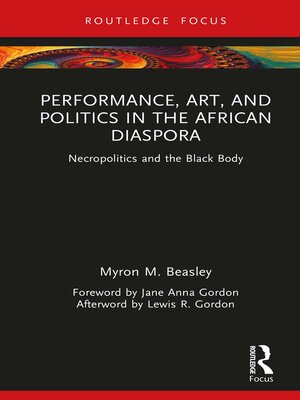 cover image of Performance, Art, and Politics in the African Diaspora